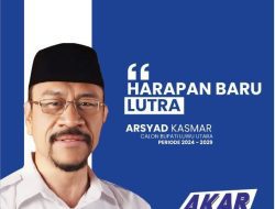 Menjelang Pilkada Isu Miring Menerpa Bakal Calon Bupati Lutra, Arsyad Kasmar